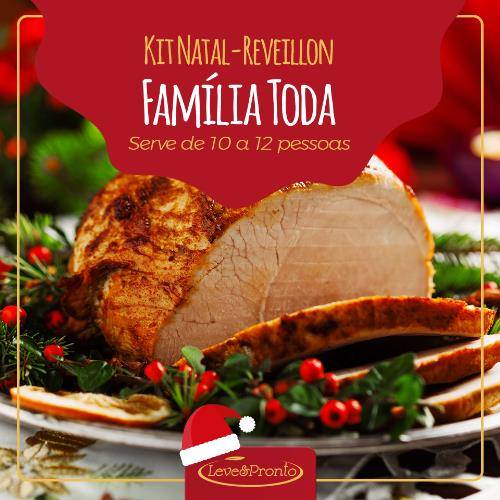 Kit Natal - Reveillon Família Toda <br>(ideal para 10 a 12 pessoas)